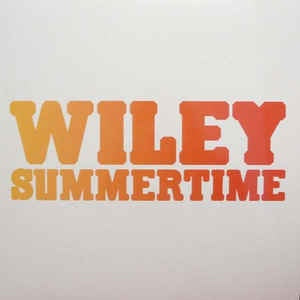 Wiley ‎– Summertime - New 12" Single 2008 Asylum UK Vinyl - House / Electro / Hip Hop