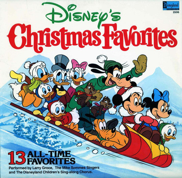 Larry Groce, The Mike Sammes Singers And The Disneyland Children's Sing-along Chorus - Disney's Christmas Favorites - VG+ LP Record 1979 Disneyland Walt Disney USA Vinyl - Holiday / Children's - Shuga Records