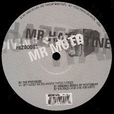 Mr. Hazeltine & Mr. Moto ‎– The Pressure / Making Sense Of Yesterday - Mint 10" Single Record 2000 USA Vinyl - Techno