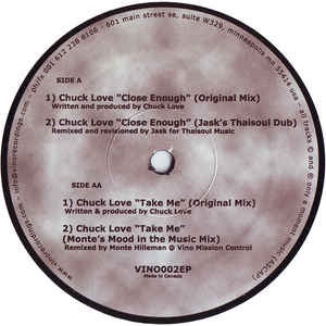 Chuck Love ‎– Take Me / Close Enough - VG+ 12" Single Record 2004 Vino Vinyl - House