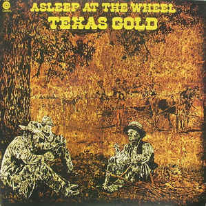 Asleep At The Wheel - Texas Gold - VG+ 1975 Stereo USA - Rock/Country Rock