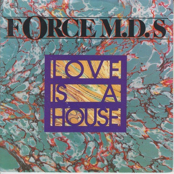Force M.D.'s ‎– Love Is A House - VG+ 45rpm 1987 USA - RnB / New Jack Swing - Shuga Records