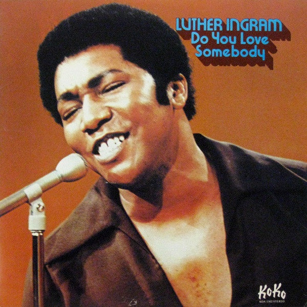 Luther Ingram ‎– Do You Love Somebody - VG+ Lp Record 1977 USA Original Vinyl - Soul - Shuga Records