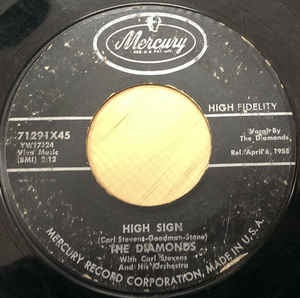 The Diamonds ‎- High Sign / Chick-Lets (Don't Let Me Down) - VG+ 7" Single 45 RPM 1958 USA - Pop / Doo Wop - Shuga Records