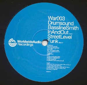 Drumsound Bassline Smith ‎– In And Out / Street Level Funk - Mint- 12" Single Record - 2003 UK Worldwide Audio Vinyl - Drum n Bass