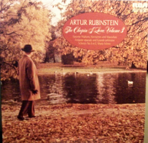 Chopin, Arthur Rubinstein ‎– The Chopin I Love, Volume 3 MINT- 1973 RCA (Red Seal) Stereo LP - Classical