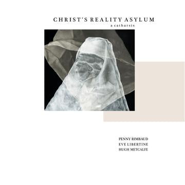 Penny Rimbaud (of Crass) - Christ's Reality Asylum and Les Pommes de Printemps - New LP Record 2020 One Little Indian Vinyl - Spoken Word - Shuga Records