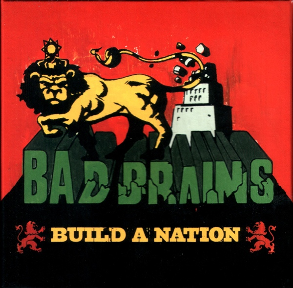 Bad Brains ‎– Build A Nation (2007) - New Vinyl Record 2017 Oscillscope Limited Edition 10th Year Anniversary Gatefold LP on Green Vinyl (Czech Pressing) - Hardcore / Punk / Reggae