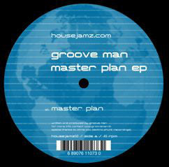 Groove Man – Master Plan EP - New 12" Single Record 2006 House Jamz USA Vinyl - House / Deep House - Shuga Records
