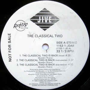 The Classical Two ‎– The Classical Two Is Back - VG+ Single Record - 1988 USA Jive Vinyl - Hip Hop
