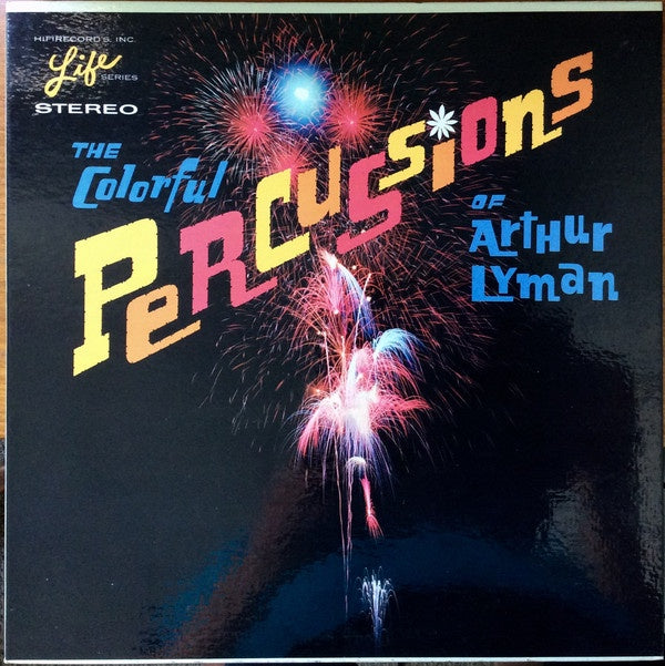 Arthur Lyman ‎– The Colorful Percussions Of Arthur Lyman - VG+ Lp Record 1962 USA Stereo Original Vinyl - Jazz / Exotica / Space-Age