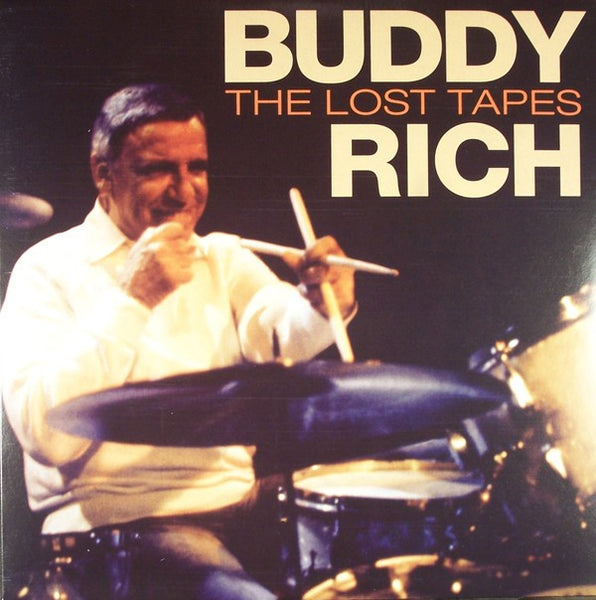 Buddy Rich ‎– The Lost Tapes - New LP Record 2018  Caroline USA 180 gram Vinyl & Download - Jazz - Shuga Records