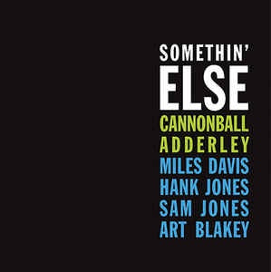 Cannonball Adderley ‎– Somethin' Else (1958) - New LP Record 2015 DOL Blue Vinyl - Jazz / Hard Bop