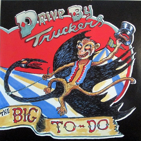 Drive-By Truckers ‎– The Big To-Do - New 2 LP Record 2010 ATO USA Vinyl & Download - Rock / Southern Rock - Shuga Records