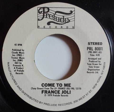France Joli ‎– Come To Me / Let Go - VG+ 45rpm 1979 USA - Funk / Soul