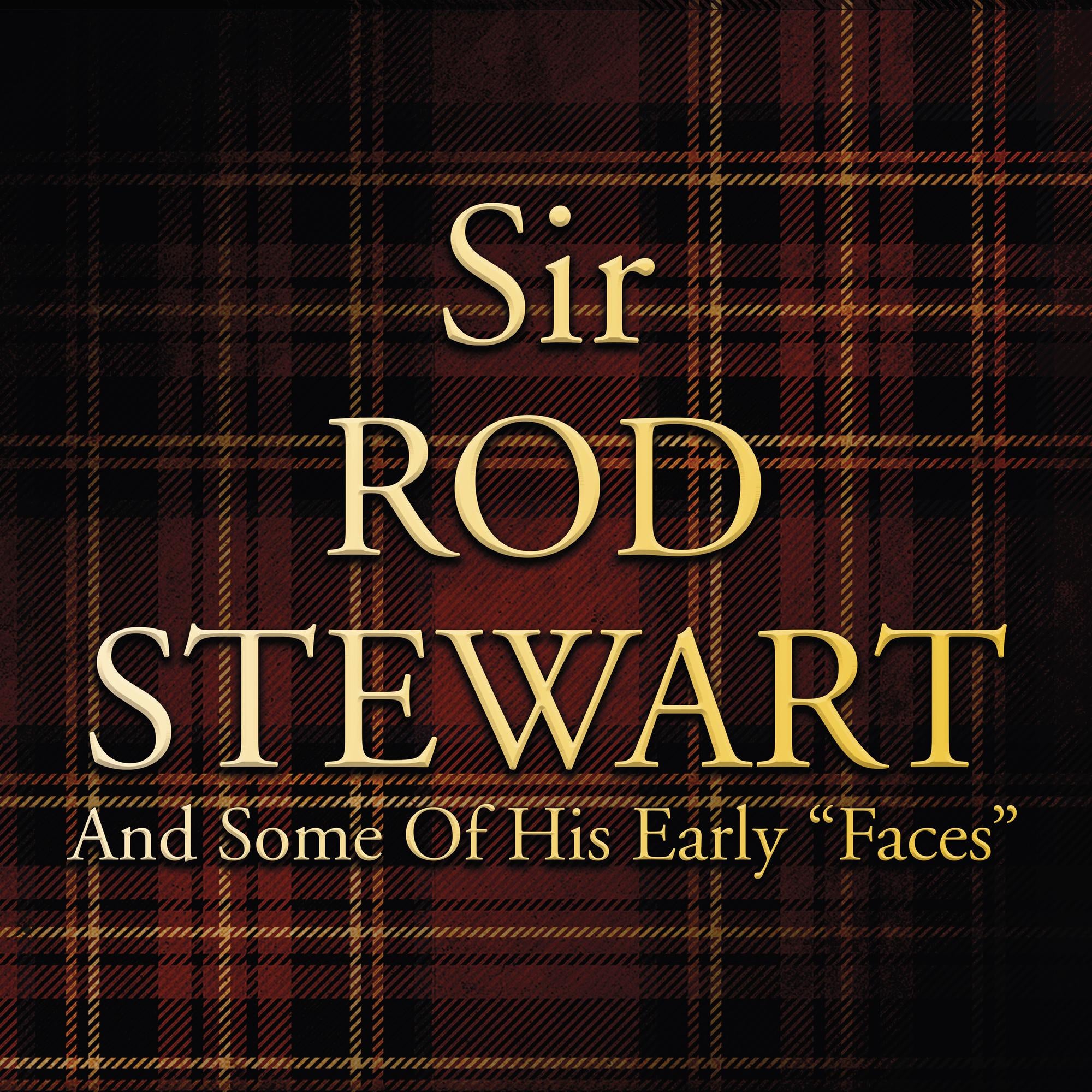 Sir Rod Stewart - And Some Of His Early Faces - New LP Record 2019 Let Them Eat Vinyl Europe Vinyl - Pop / Rock