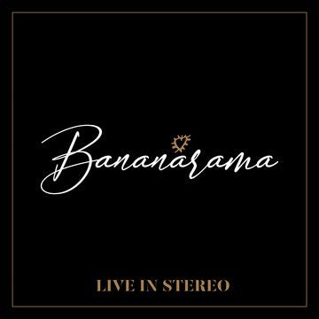 Bananarama - Live In Stereo - New LP Record IN SYNK 2019 Vinyl - Pop / New Wave