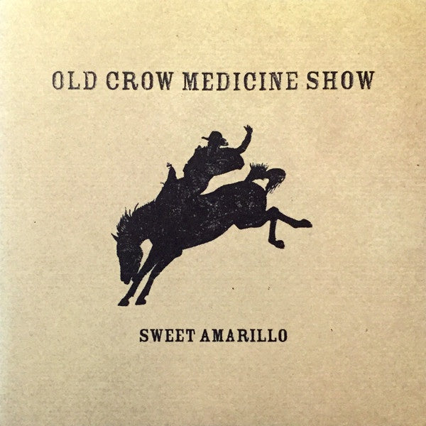 Old Crow Medicine Show ‎– Sweet Amarillo - New 7" Single Record 2014 ATO USA Vinyl - Folk Rock / Country