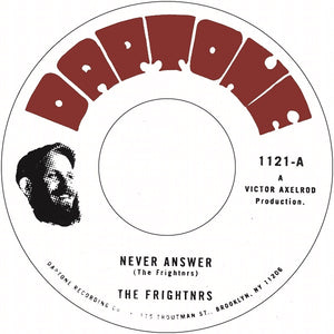 The Frightnrs - Never Answer / Questions - New Vinyl 7" 2019 Daptone Pressing - Reggae / Rocksteady