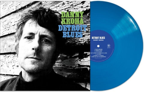 Danny Kroha ‎– Detroit Blues - New LP Record 2021 Third Man USA Indie Excusive Turquoise Vinyl - Indie Rock / Blues Rock