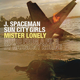 J. Spaceman / Sun City Girls - Mister Lonely (Music from a film by Harmony Korine) (2008)  - New LP Record 2013 Drag City Vinyl - Soundtrack - Shuga Records