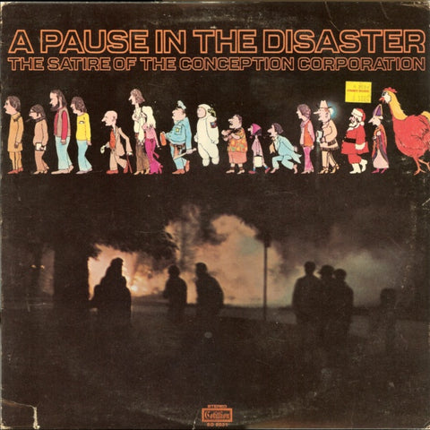A Pause In The Disaster - The Satire Of The Conception Corporation - VG Stereo 1970 USA - Comedy / Spoken Word