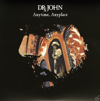 Dr. John ‎– Anytime, Anyplace (1974) - New Lp Record 2018 Europe Import 180 gram Vinyl - Classic Rock / Bayou Funk