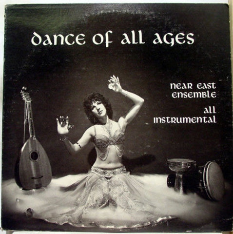 The Chris Kalogerson Near East Ensemble ‎– Dance Of All Ages - VG+ Lp Record 1975 USA Private Press - World Music / Instrumental / Exotica