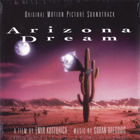 Goran Bregović ‎–Arizona Dream (Original Motion Picture) - New Vinyl Lp 2019 Mercury Reissue - 90's Soundtrack