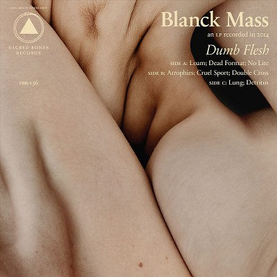 Blanck Mass ‎– Dumb Flesh - New 2 LP Record 2015 Sacred Bones USA Vinyl - Experimental Electronic