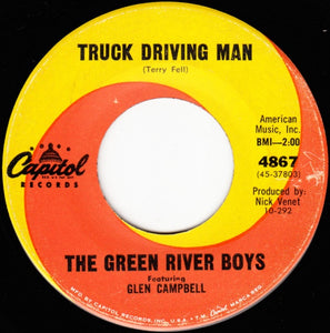 The Green River Boys Feat. Glen Campbell - Truck Driving Man / Kentucky Means Paradise - VG+ 7" Single 45rpm 1962 Capitol US - Country / Bluegrass