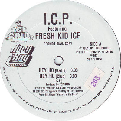 I.C.P. Featuring Fresh Kid Ice ‎- Hey Ho - VG 12" Single Promo 1991 USA - Hip Hop