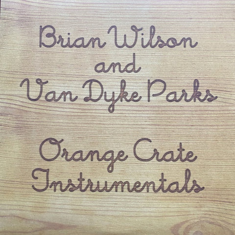 Brian Wilson And Van Dyke Parks ‎– Orange Crate Instrumentals - New LP Record Store Day Black Friday 2020 Omnivore USA Orange Vinyl - Pop Rock