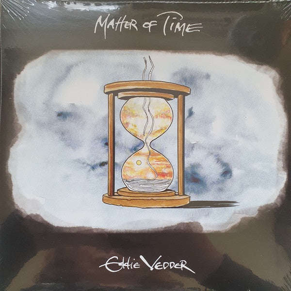 Eddie Vedder ‎– Matter Of Time / Say Hi - New 7" Single Record 2021 Republic Europe Import Vinyl - Alternative Rock - Shuga Records