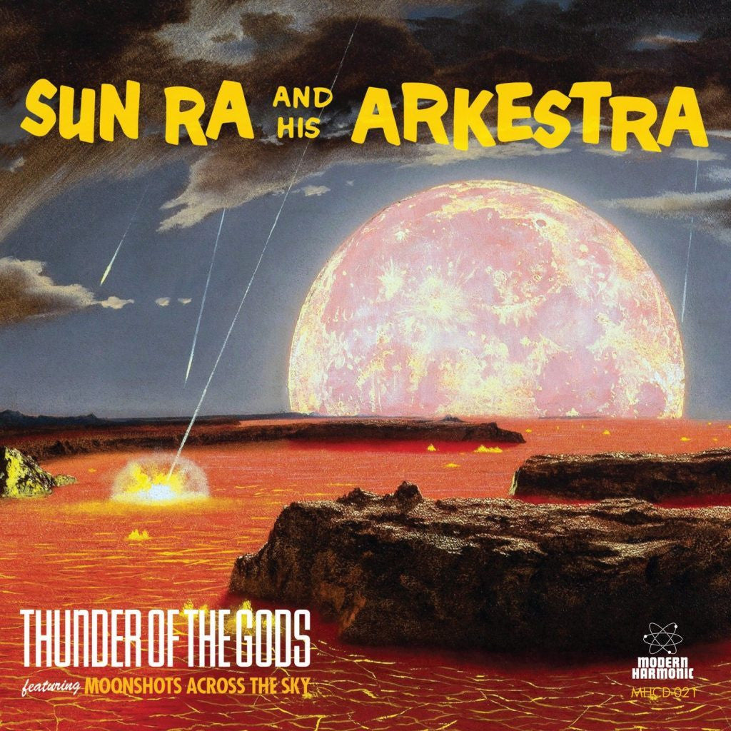Sun Ra and His Arkestra - Thunder of the Gods - New Vinyl Record 2017 Modern Harmonic Colored Vinyl Pressing - Jazzgod / Avant Garde