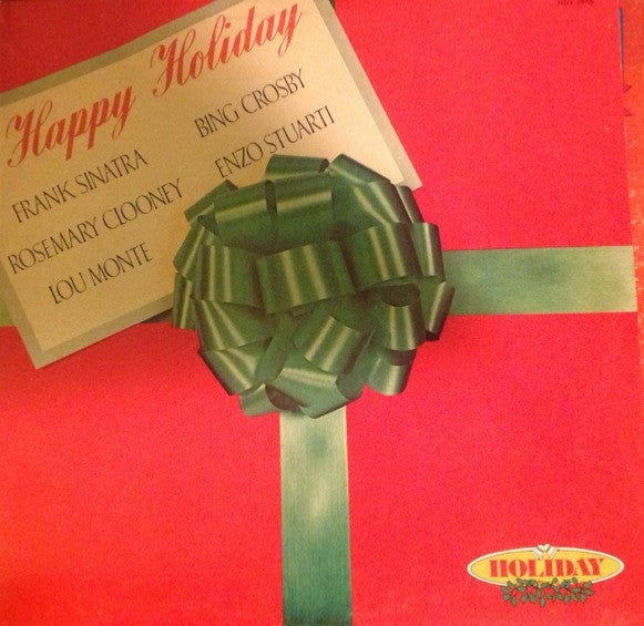 Bing Crosby / Frank Sinatra / Rosemary Clooney - Happy Holiday - New Vinyl 1980 Original Press USA - Holiday - Shuga Records