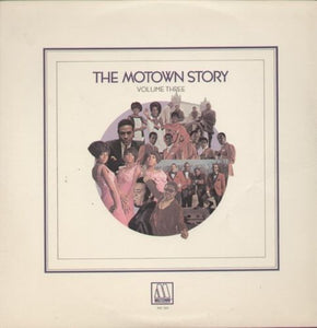 Various - The Motown Story - Volume Three - VG+ 1970 Stereo USA Original Press - Soul/Funk
