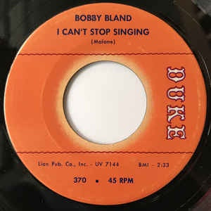 Bobby Bland ‎– I Can't Stop Singing / The Feeling Is Gone VG- – 7" Single 45RPM 1963 Duke USA - Blues/Soul