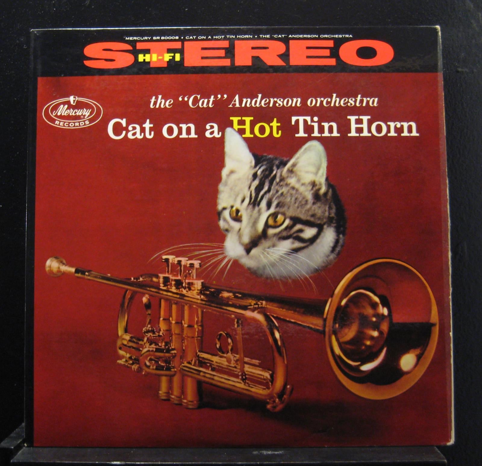 The "Cat" Anderson Orchestra (With Sahib Shihab, Jimmy Forrest, Panama Francis & More) ‎– Cat On A Hot Tin Horn - VG+ 1958 Stereo USA Original Press - Jazz