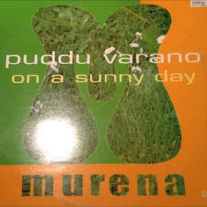 Puddu Varano ‎– On A Sunny Day EP - New 12" Single 1999 Murena Denmark Vinyl - House / Downtempo