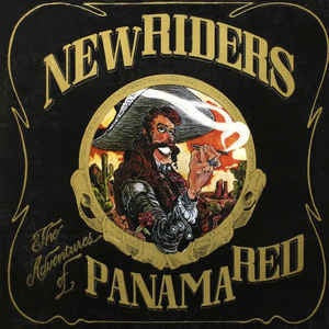 New Riders Of The Purple Sage - The Adventures Of Panama Red (1973) - VG+ Lp Record 1979 CBS USA Vinyl - Folk Rock / Country Rock