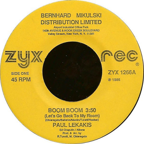 Paul Lekakis ‎– Boom Boom (Let's Go Back To My Room) / Instrumental Room - VG  7" Single 45rpm 1986 ZYX Records USA - Italo-disco