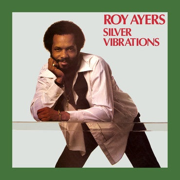 Roy Ayers – Silver Vibrations (1983) - New LP Record Store Day 2019 Expansion UK RSD Vinyl Numbered - Jazz / Funk / Disco / Jazz-Funk