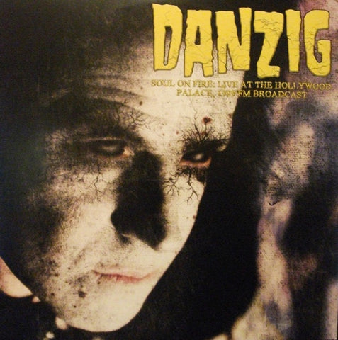 Danzig ‎– Soul On Fire: Live At The Hollywood Palace, 1989 FM Broadcast - New 2 LP Record 2019 Mind Control - Hard Rock