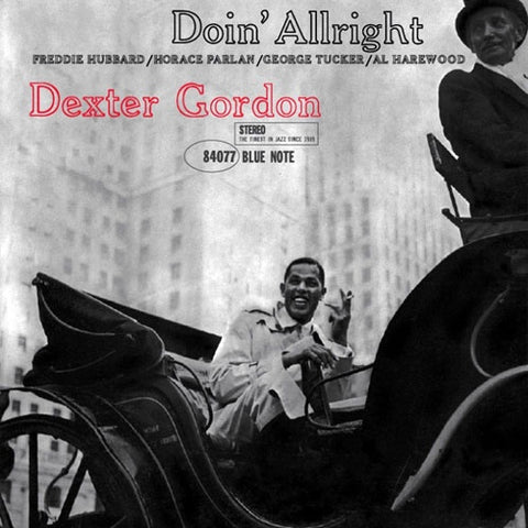 Dexter Gordon - Doin' Allright (1961) - New LP Record 2019 Blue Note Europe 180 gram - Jazz / Post Bop