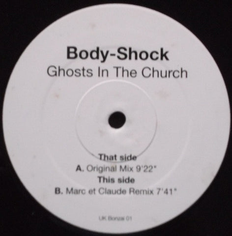 Body-Shock ‎– Ghosts In The Church VG+ 12" Single 2000 (UK Import) UK Bonzai Promo - Trance