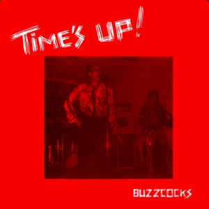 Buzzcocks ‎– Time's Up! (1978) - New Vinyl Lp 2017 Domino 180gram Reissue with Download - Punk Rock