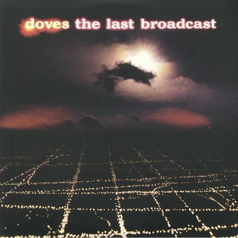 Doves ‎– The Last Broadcast (2002) - New 2 LP Record 2021 Heavenly 180 Gram Vinyl & Download - Indie Rock