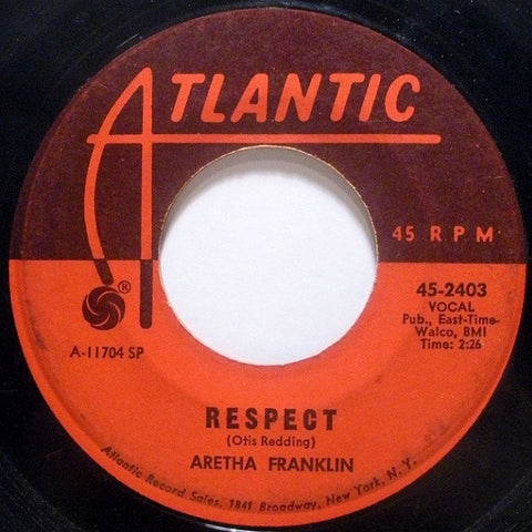 Aretha Franklin ‎– Respect / Dr. Feelgood - VG 45rpm 1967 USA Atlantic Records - Funk / Soul