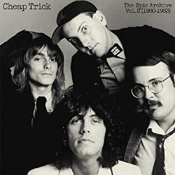 Cheap Trick - The Epic Archive Vol. 2 (1980-1983) - New Vinyl 2 Lp 2018 Real Gone RSD Black Friday Pressing on Clear Vinyl with Gatefold Jacket (Limited to 1500) - Rock / Power Pop